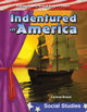 Indentured in America,  (Paperback)