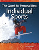 Quest for Personal Best, Individual Sports (Paperback)