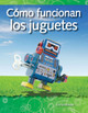 Cómo funcionan los juguetes,  (Paperback)