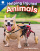 Helping Injured Animals,  (Paperback)