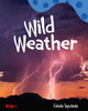 Wild Weather, A Wordless Nonfiction Book (Paperback)