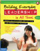 Building Everyday Leadership in All Teens, Promoting Attitudes and Actions for Respect and Success (Paperback)