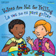 Voices Are Not for Yelling,  (Paperback)