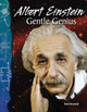 Albert Einstein, Gentle Genius (Paperback)