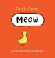 Duck Goes Meow (Hardcover)