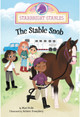 Starbright Stables: The Stable Snob (Paperback)