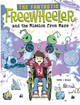 The Fantastic Freewheeler: The Fantastic Freewheeler and the Mission from Mars (Paperback)