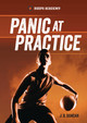 Panic at Practice (Library Binding)