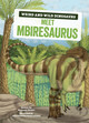 Meet Mbiresaurus: A Graphic Guide (Paperback)