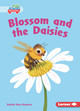 Blossom and the Daisies (Paperback)