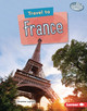 Travel to France (Library Binding)
