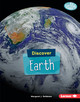 Discover Earth (Library Binding)