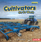 Cultivators Go to Work (Paperback)