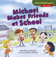 Michael Makes Friends at School (Paperback)