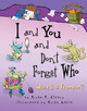 I and You and Don't Forget Who: What Is a Pronoun? (Library Binding)