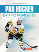 Pro Hockey by the Numbers (Paperback) by Percy Leed