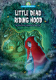 Little Dead Riding Hood (Paperback) by Wiley Blevins