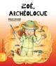 Zoé, archéologue (Paperback)