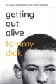 Getting Out Alive (Paperback)