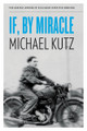 If, By Miracle (Paperback)