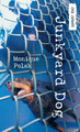 Junkyard Dog (Paperback)