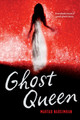 Ghost Queen (Paperback)