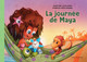 La journée de Maya (Hardcover)