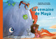 La semaine de Maya (Hardcover)