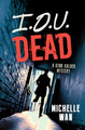 I.O.U. Dead (Paperback)