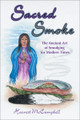 Sacred Smoke (Paperback)