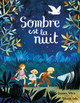 Sombre est la nuit (Hardcover)
