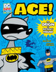 Ace: The Origin of Batman's Hound (Paperback)