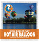 How Does It Fly? Hot Air Balloon (Library Binding)