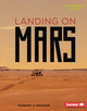 Landing on Mars (Library Binding)