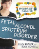 Fetal Alcohol Spectrum Disorder (Hardcover)