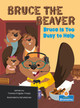 Bruce Is Too Busy to Help (Paperback)