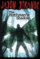 The Mothman's Shadow (Paperback)