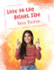 Just Breathe: Look On the Bright Side, Being Positive (Hardcover)