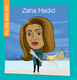 My Itty-Bitty Bio: Zaha Hadid (Hardcover)