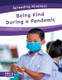 Spreading Kindness: Being Kind During a Pandemic (Paperback)
