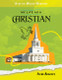 How the World Worships: My Life as a Christian (Paperback)