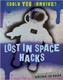 Could You Survive?: Lost In Space Hacks (Paperback)
