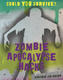 Could You Survive?: Zombie Apocalypse Hacks (Paperback)