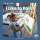 Things I Like - 8 Titles (Hardcover)