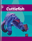 Science Behind the Colors: Cuttlefish (Hardcover)