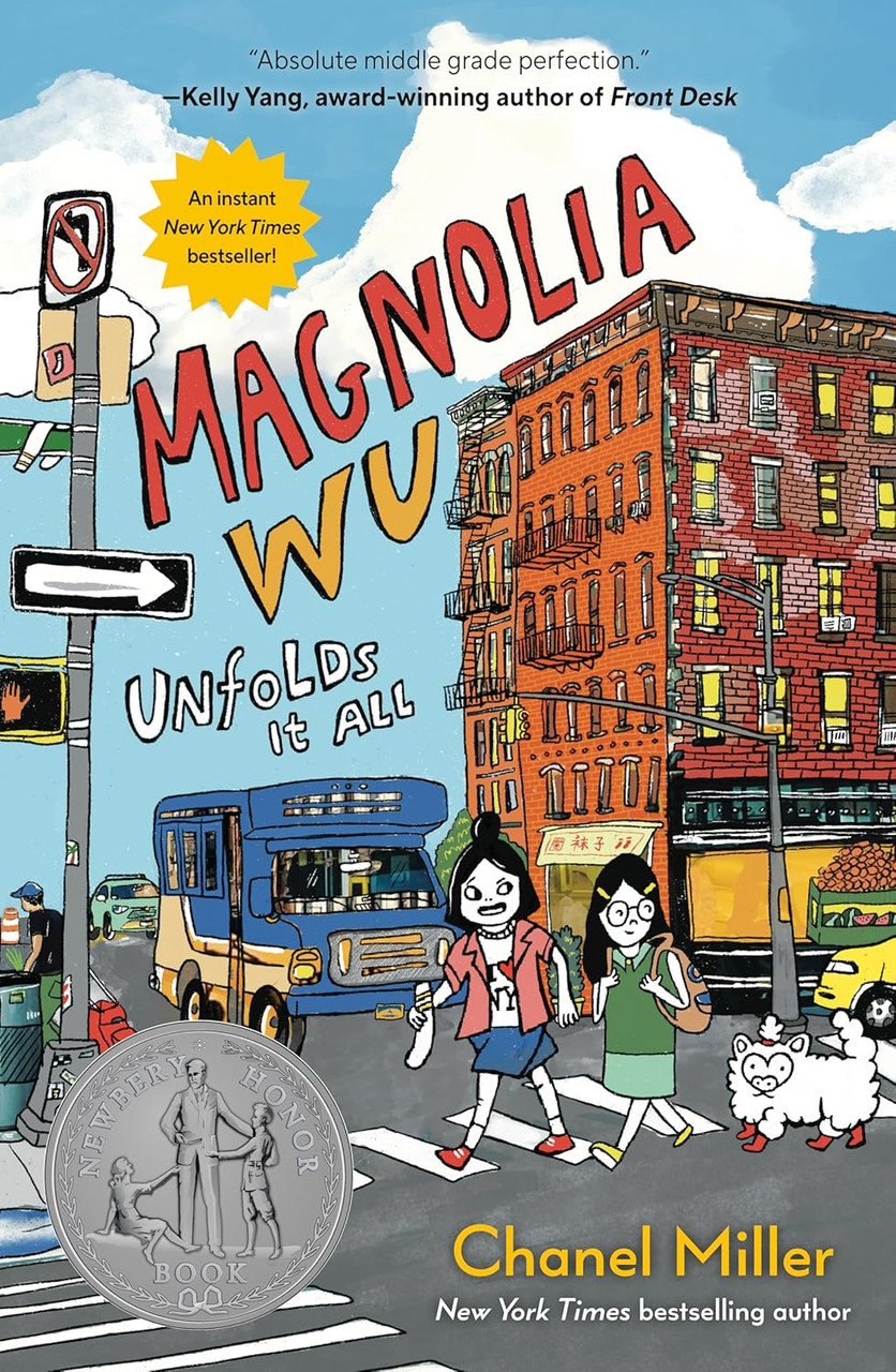 Magnolia Wu Unfolds It All: (A Newbery Honor Book) (Hardcover)