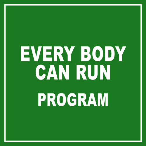 Everybody Can Run Program* Call 413-344-4472 to register