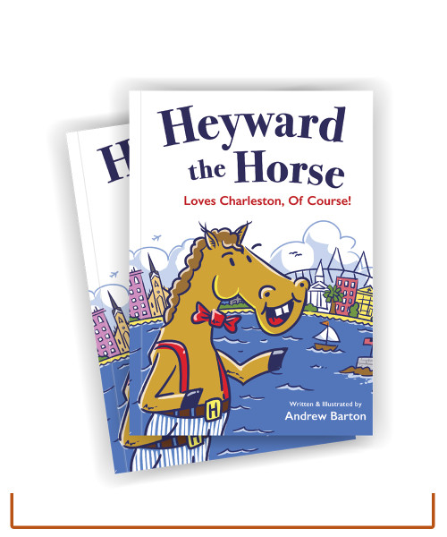 Heyward the Horse Loves Charleston of Course Children's Book