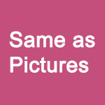 Same as pictures