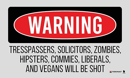 TEKMAT TRESPSSRS WILL BE SHOT